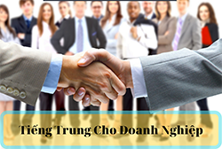 TỔNG QUAN VỀ TIẾNG TRUNG DÀNH CHO DOANH NGHIỆP tại VÂN VÂN THIÊN BÌNH